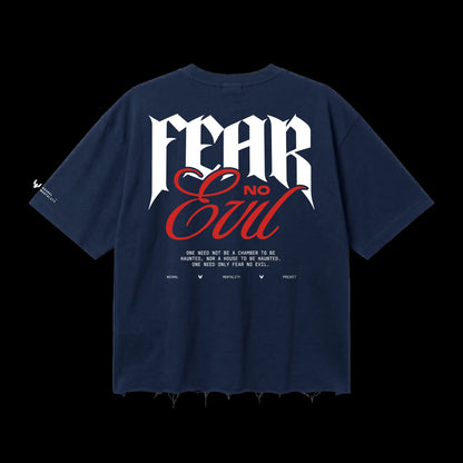 FEAR NO EVIL_DARK 240 GSM BOXFIT TSHIRT